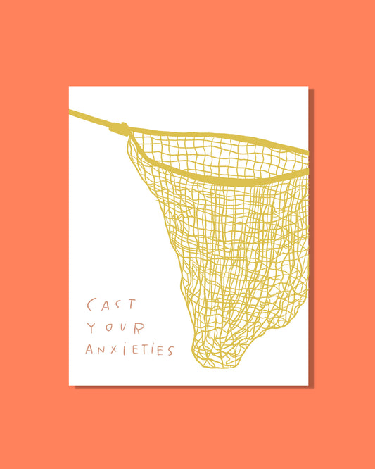 Cast Your Anxieties Downloadable 8x10 Print