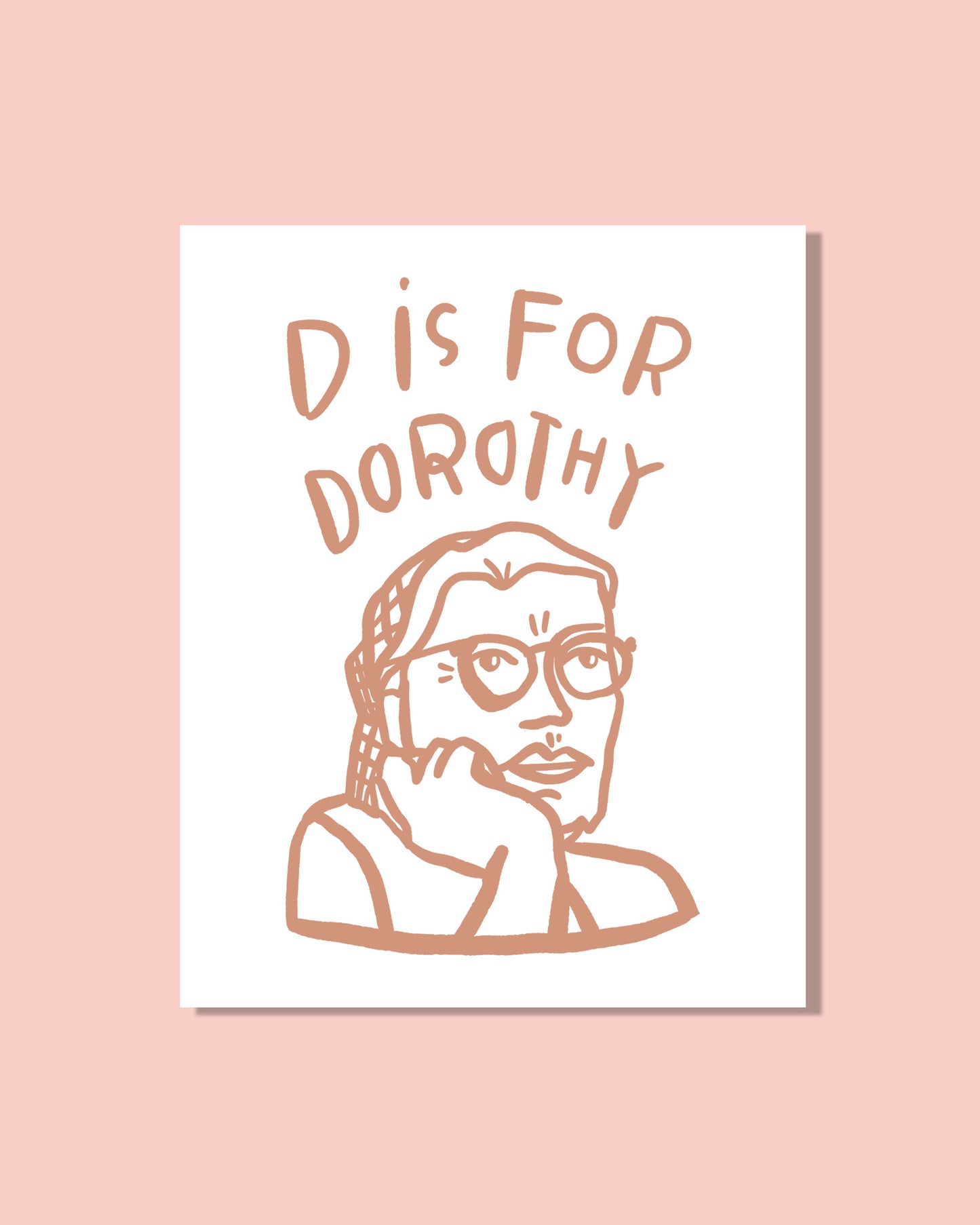 D is for Dorothy Downloadable 8x10 Print