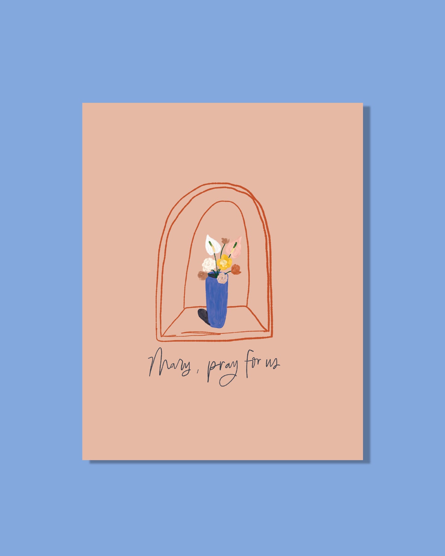 Mary, Pray for Us Downloadable 8x10 Print