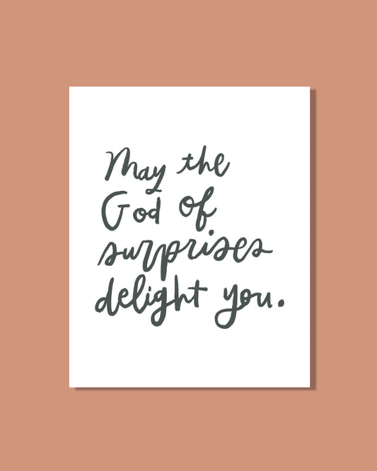 May the God of Surprises Delight You Downloadable 8x10 Print